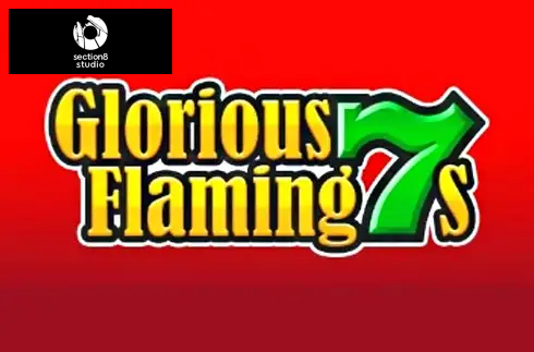 Glorious Flaming 7s